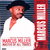 馬可士•米勒 (Marcus Miller) / 馬可士米勒現場演奏會 ( Master Of All Trades)