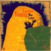 憂鬱李斯特 (Blue Lester) / 李斯特．楊 (Lester Young)