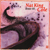 66 (Route 66) / ǪE (Nat King Cole)