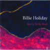 ¶bڸ (You Go To My Head) / DL (Billie Holiday)